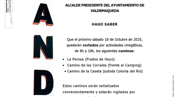 Bando: cortes de caminos por actividades cinegéticas, sábado 18 de octubre